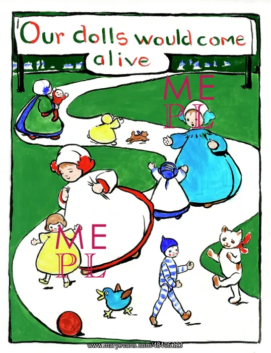 : Our dolls would come alive, by Minnie Asprey : Our dolls would come alive, by Minnie Asprey