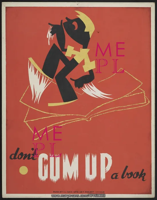 : Don't gum up a book : Don't gum up a book