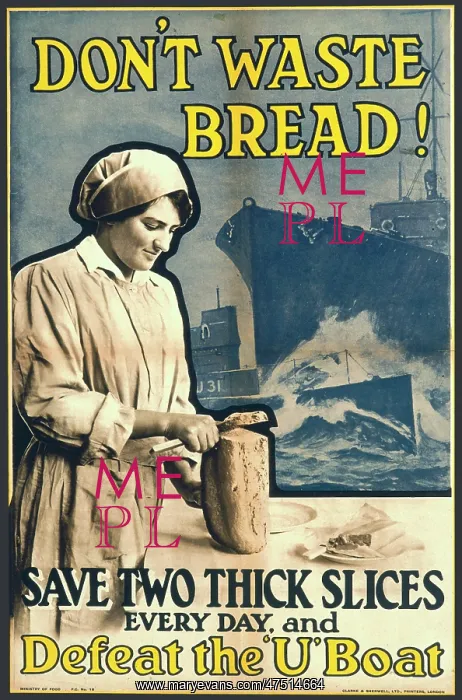  : DON'T WASTE BREAD WWI