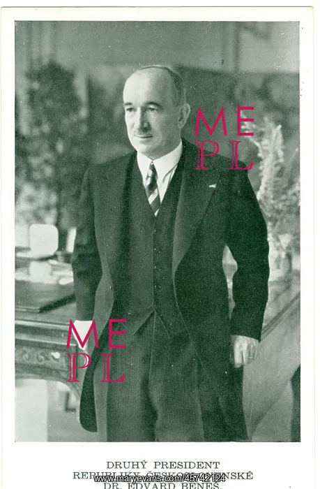 : Dr Edward Benes President of Czechoslovakia : Dr Edward Benes President of Czechoslovakia