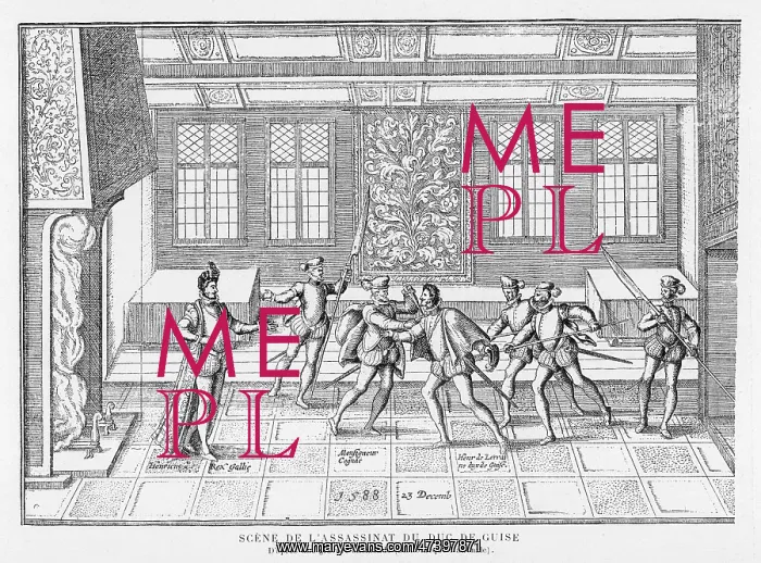 : DUC DE GUISE MURDERED : DUC DE GUISE MURDERED