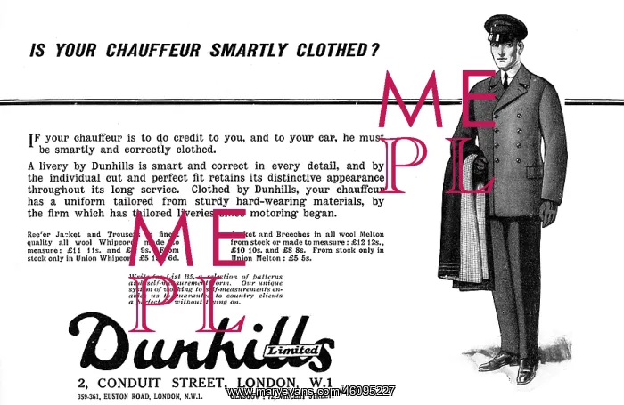 : Dunhills for chauffeur uniforms advertisement, 1924 : Dunhills for chauffeur uniforms advertisement, 1924