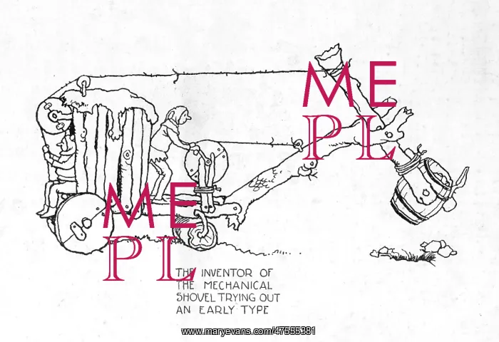 : Early type of mechanical shovel by Heath Robinson : Early type of mechanical shovel by Heath Robinson