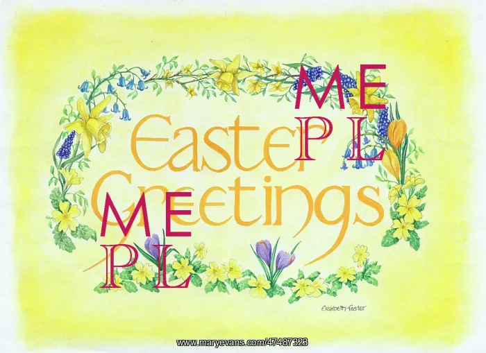  : Easter Greetings in yellow & border of flowers