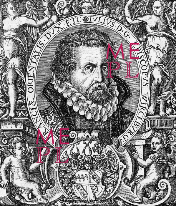 : Echter von Mespelbrunn, Julius, 18.3.1545 - 13.9.1619 : Echter von Mespelbrunn, Julius, 18.3.1545 - 13.9.1619