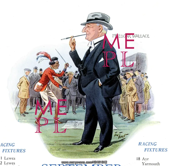 : Edgar Wallace at the races, racing fixtures : Edgar Wallace at the races, racing fixtures