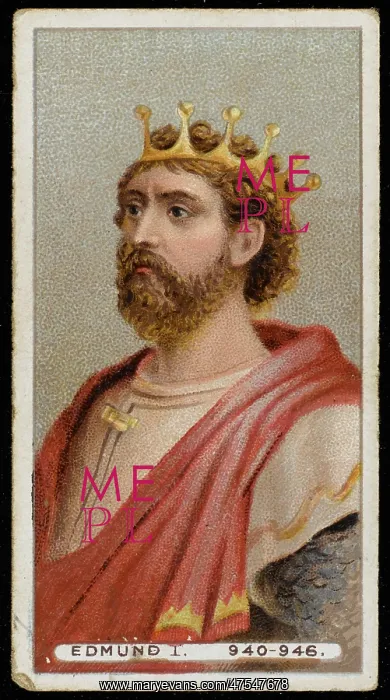 : EDMUND I (921 - 946), called the DEED-DOER and THE MAGNIFICENT King of England (939 - 946) : EDMUND I (921 - 946), called the DEED-DOER and THE MAGNIFICENT King of England (939 - 946)