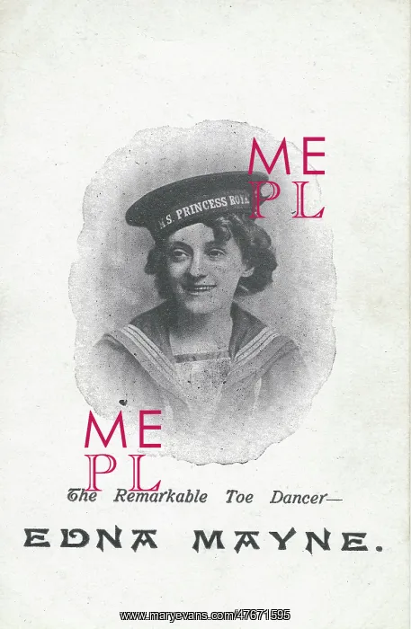 : Edna Mayne music hall toe and sand dancer : Edna Mayne music hall toe and sand dancer