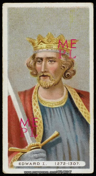  : EDWARD I (LONGSHANKS) (1239 - 1307), King of England (1272 - 1307)