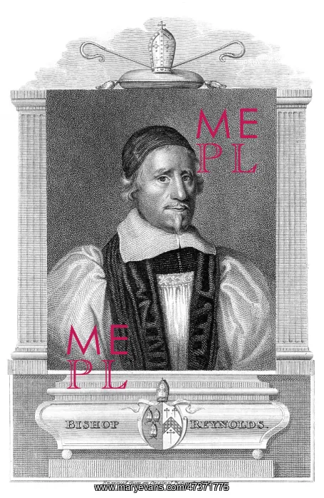  : EDWARD REYNOLDS, BISHOP