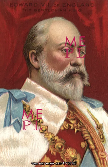  : Edward VII, King of England