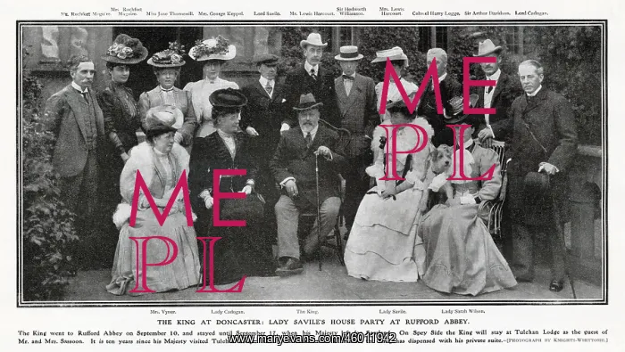 : Edward VII at Rufford Abbey 1906 : Edward VII at Rufford Abbey 1906