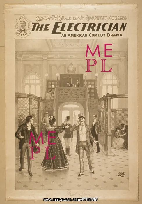 : The electrician an American comedy drama : Chas. E. Blaney's : The electrician an American comedy drama : Chas. E. Blaney's