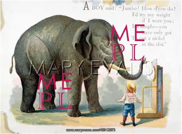 : ELEPHANT / JUMBO 1894 : ELEPHANT / JUMBO 1894