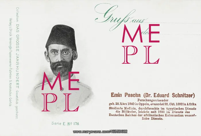 : Emin Pascha (Dr Eduard Schnitzer) : Emin Pascha (Dr Eduard Schnitzer)