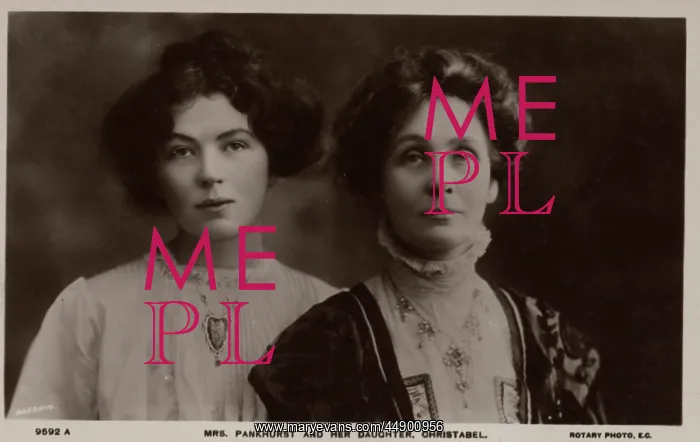 : Emmeline Pankhurst & Christabel : Emmeline Pankhurst & Christabel