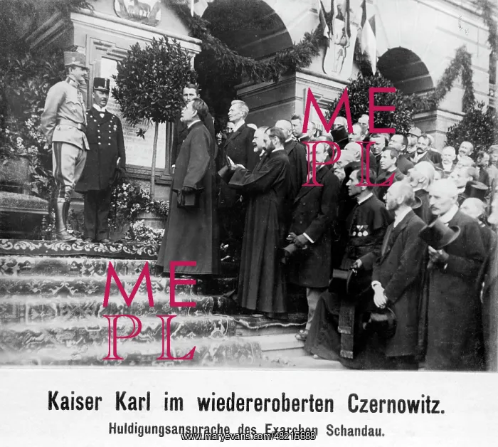 : Emperor Charles I in Czernowitz 1917 : Emperor Charles I in Czernowitz 1917