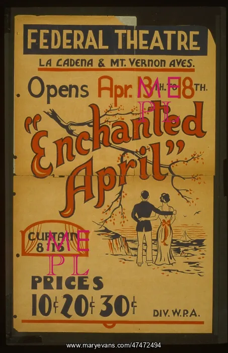 : Enchanted April opens Apr. 13th to 18th, Federal Theatre, La : Enchanted April opens Apr. 13th to 18th, Federal Theatre, La