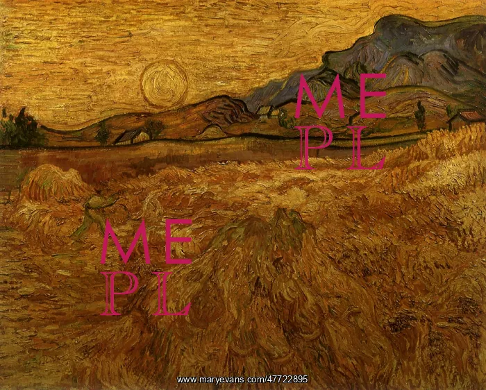 : Enclosed Field with Reaper, by Van Gogh : Enclosed Field with Reaper, by Van Gogh