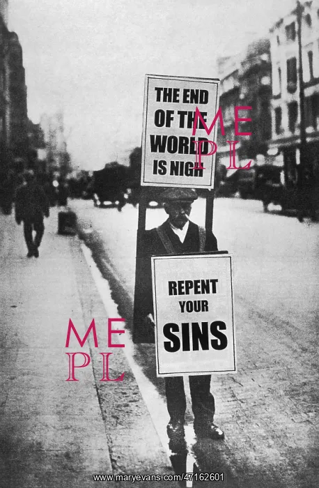 : End of the world sandwich board man : End of the world sandwich board man