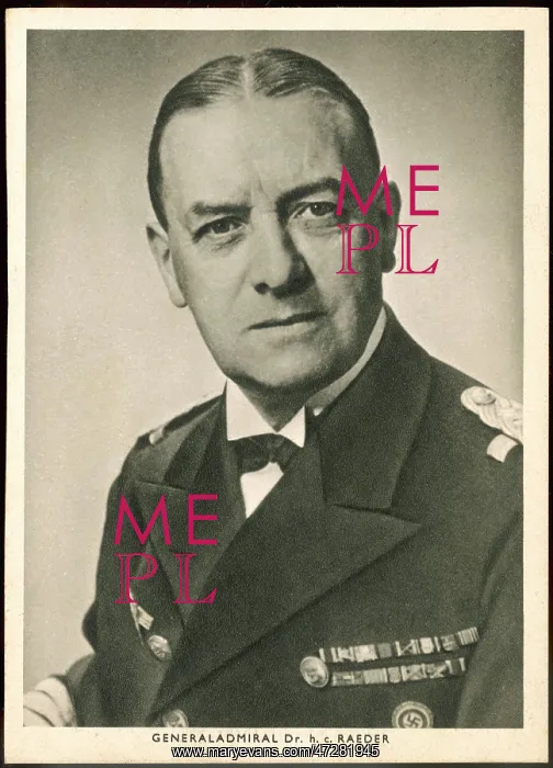  : ERICH RAEDER