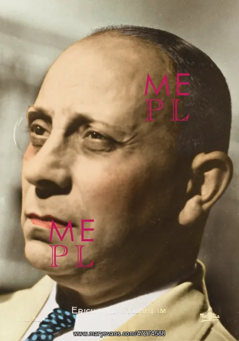 : ERICH VON STROHEIM : ERICH VON STROHEIM