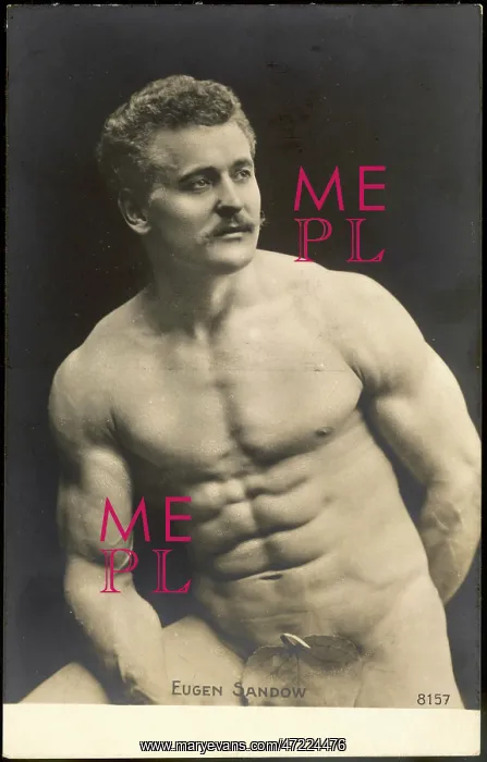 : Eugen Sandow - Strongman