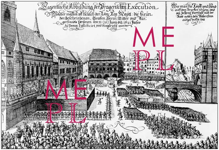  : Execution of the members of the Bohemian Revolt, 1621