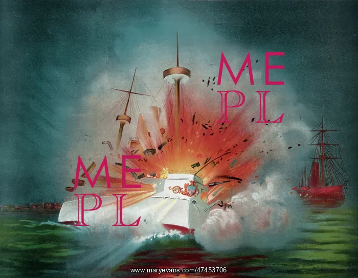 : Explosion of the Maine : Explosion of the Maine