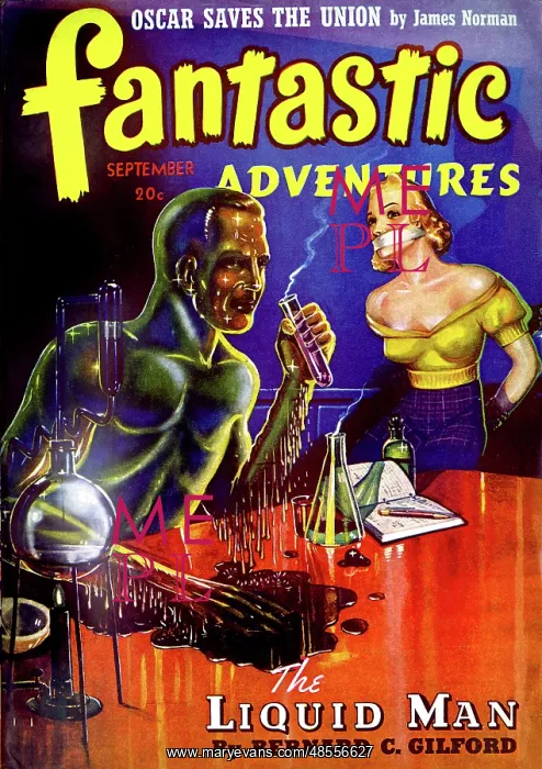 : Fantastic Adventures - The Liquid Man : Fantastic Adventures - The Liquid Man