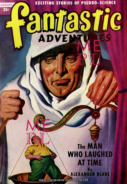 : Fantastic Adventures - The Man who laughed at time : Fantastic Adventures - The Man who laughed at time