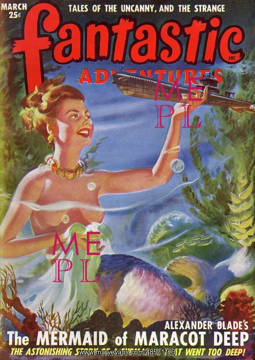 : Fantastic Adventures - The Mermaid of Maracot Deep : Fantastic Adventures - The Mermaid of Maracot Deep