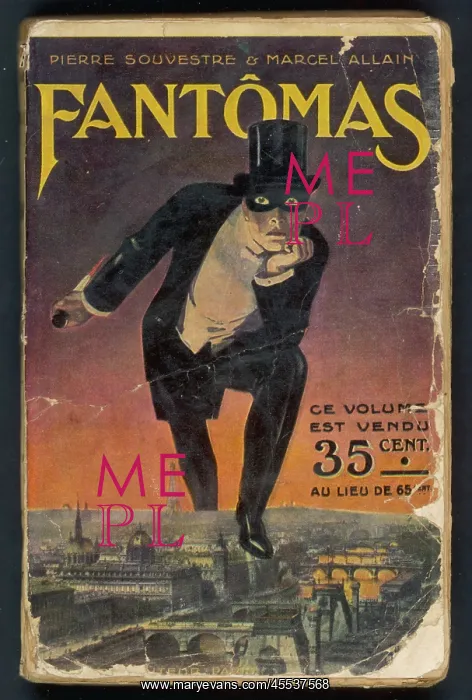 : Fantomas. FANTOMAS (Pierre Souvestre and Marcel Allain) - cover of the : Fantomas. FANTOMAS (Pierre Souvestre and Marcel Allain) - cover of the