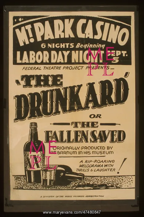 : Federal Theatre Project presents The drunkard or the fallen : Federal Theatre Project presents The drunkard or the fallen