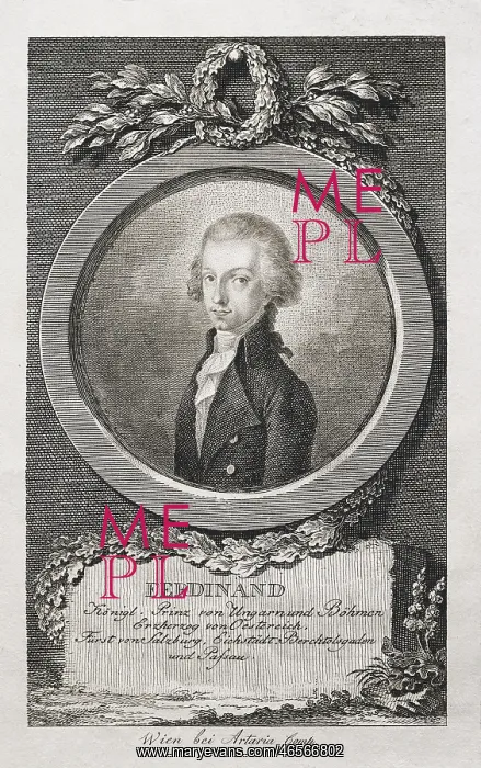 : FERDINAND of Austria-Este (1754-1806). Archduke : FERDINAND of Austria-Este (1754-1806). Archduke