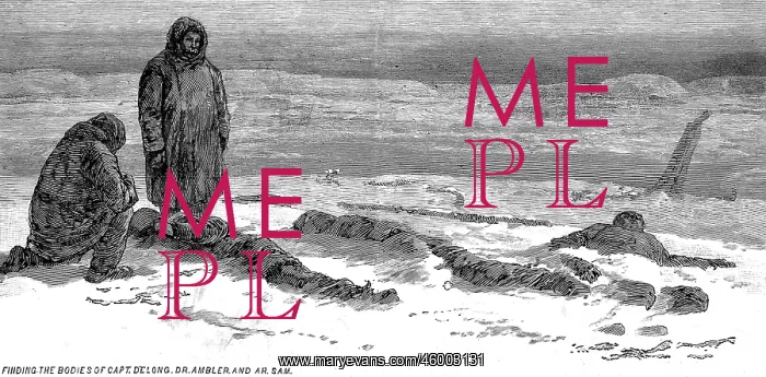 : Finding bodies of the crew of the Jeannette Arctic : Finding bodies of the crew of the Jeannette Arctic