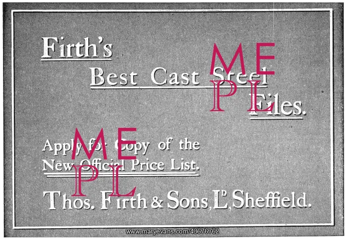 : Firths Cast Steel Files 1917 : Firths Cast Steel Files 1917