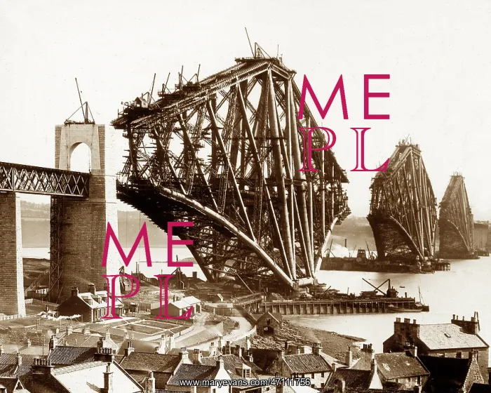  : The Forth Railway Bridge during construction mid 1880s