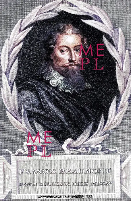 : FRANCIS BEAUMONT : FRANCIS BEAUMONT