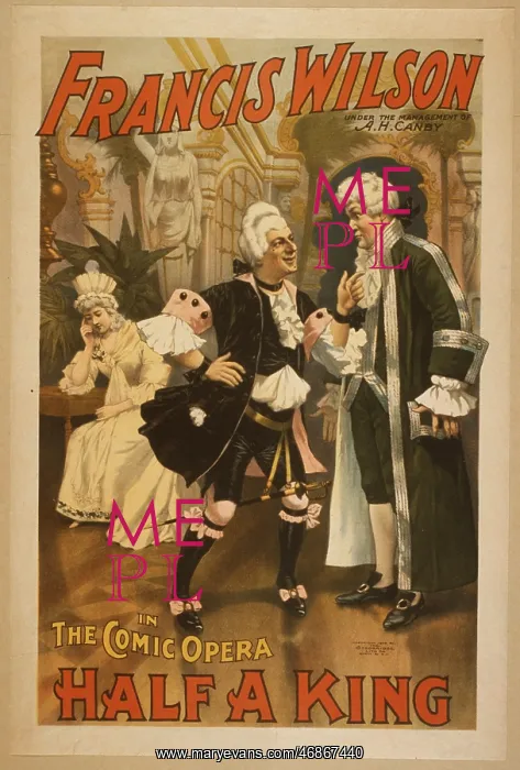  : Francis Wilson under the management of AH Canby in the comic