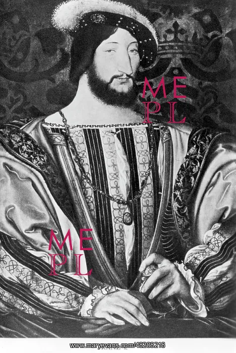  : Franz I. - king - France - Valois - Gemahl von Claude de France - 01.01.1494-31.12.1547