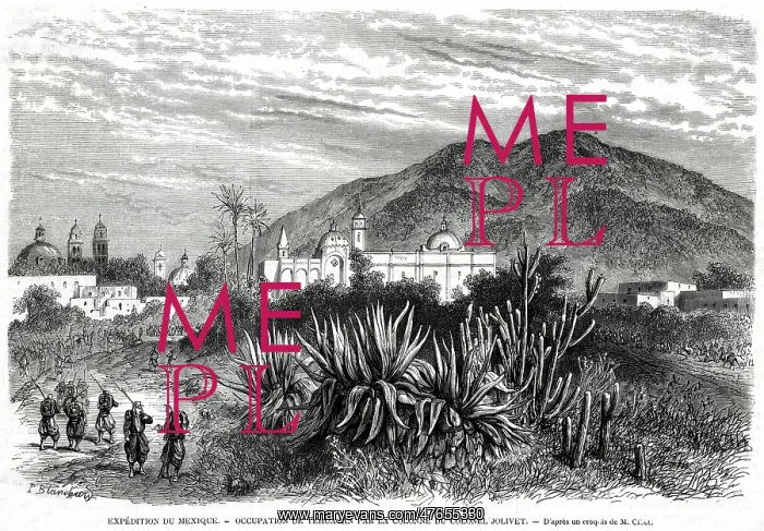 : The French Occupation of Tehuacan : The French Occupation of Tehuacan