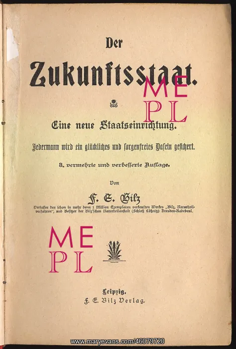 : Friedrich Eduard Bilz, book The Future State, 1905 : Friedrich Eduard Bilz, book The Future State, 1905