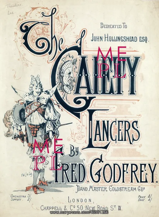 : The Gaiety Lancers by Fred Godfrey : The Gaiety Lancers by Fred Godfrey