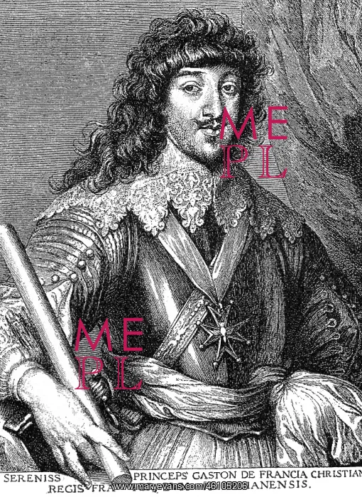 : Gaston, Duke of Orleans : Gaston, Duke of Orleans
