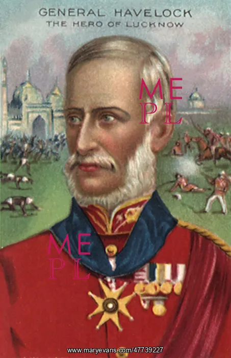  : General Havelock the Hero of Lucknow
