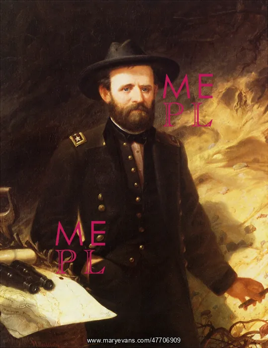 : General Ulysses S. Grant in the Trenches : General Ulysses S. Grant in the Trenches