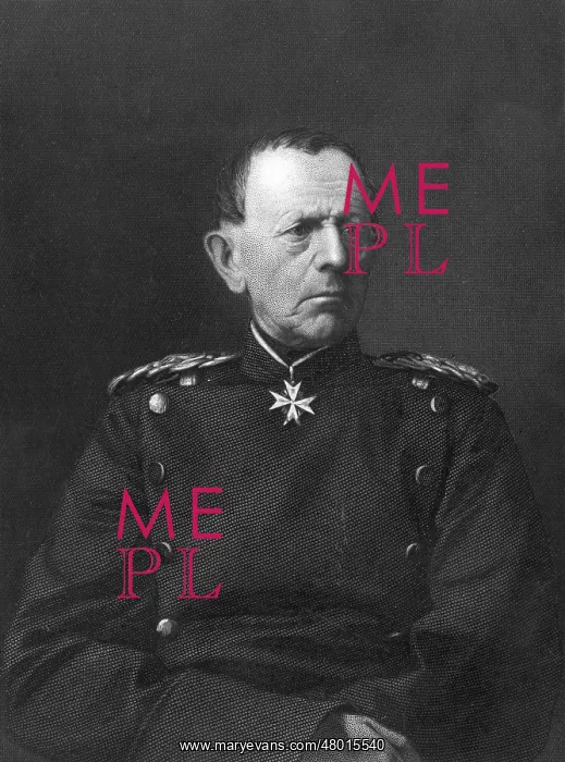: General von Moltke (the Elder), Prussian Army officer : General von Moltke (the Elder), Prussian Army officer