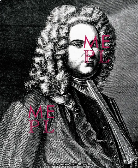 : George Frideric Handel (1685 - 1759); German : George Frideric Handel (1685 - 1759); German