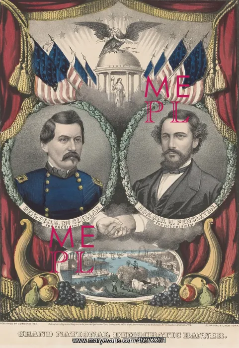: George McClellan (1826-1885), the Democratic : George McClellan (1826-1885), the Democratic